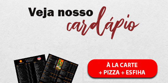 CARDÁPIO A LA CARTE + PIZZA + ESFIHA